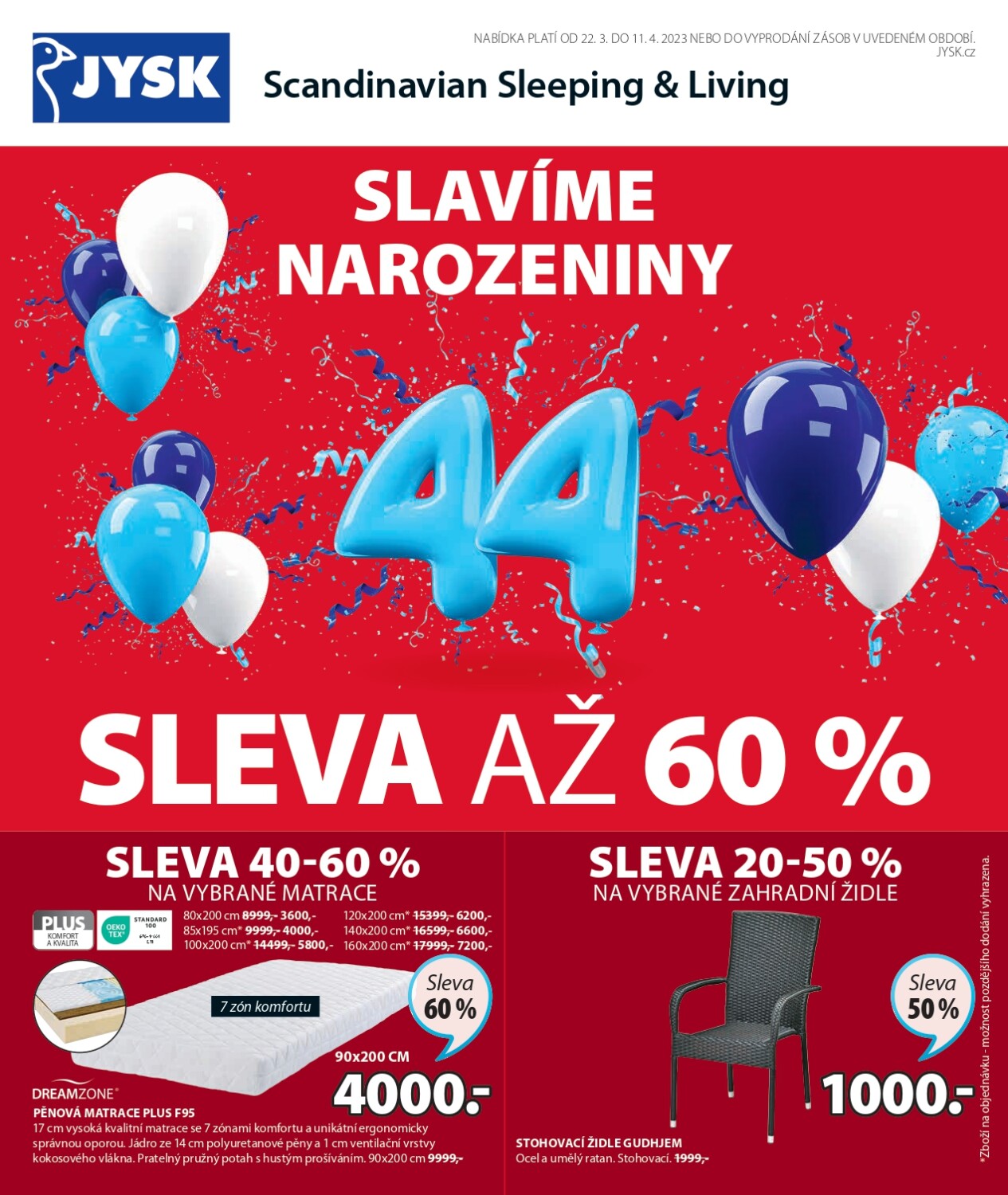 Leták JYSK 22.3.2023 – 11.4.2023